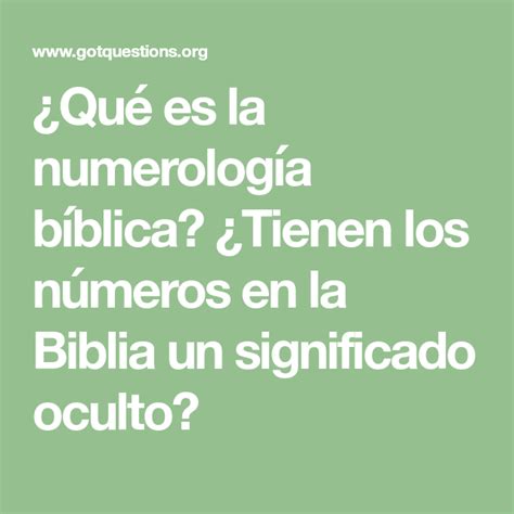 Qu Es La Numerolog A B Blica Tienen Los N Meros En La Biblia Un