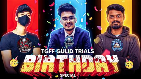 Birthday Special Team Tgff Dhanu Dino Guild Trials Free Fire Live