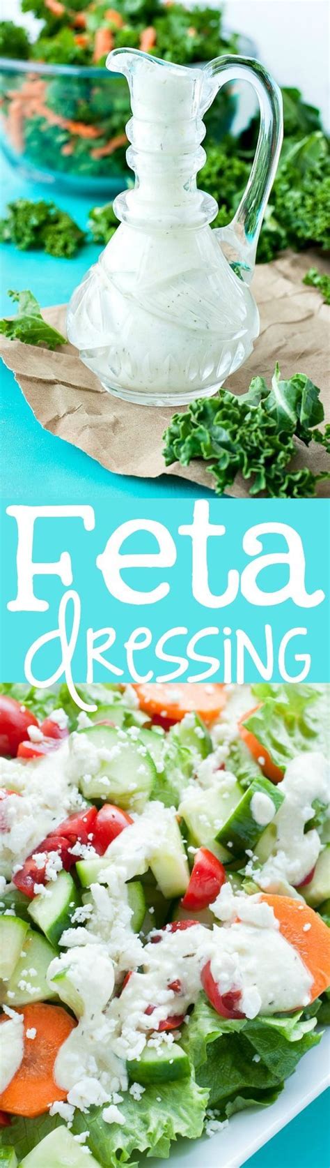 Creamy Feta Dressing Feta Dressing Feta Dressing Recipe Salad