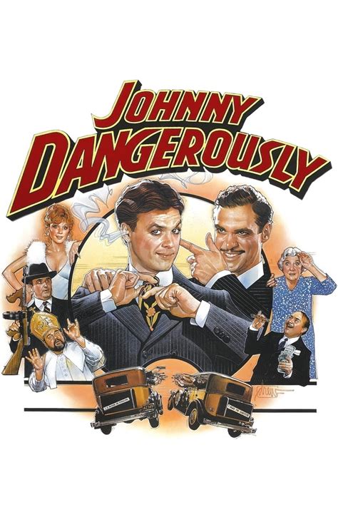 Johnny Dangerously 1984 The Poster Database Tpdb