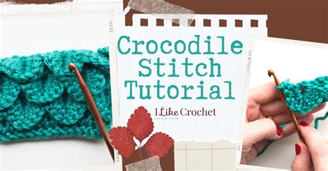 How To Crochet Crocodile Stitch For Beginners At Carl Turner Blog