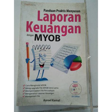 Jual Buku Panduan Praktis Menyusun Laporan Keuangan Dengan MYOB