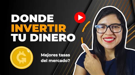 Las Mejores Cuentas De Inversi N Para Hacer Crecer Tu Dinero Youtube