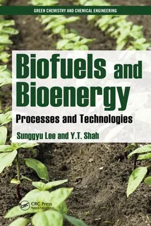 Pdf Biofuels And Bioenergy De Sunggyu Lee Libro Electr Nico Perlego