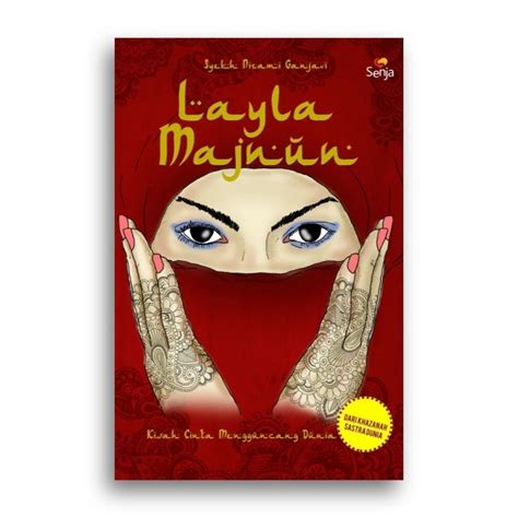 Jual Layla Majnun Syekh Nizami Ganjavi Shopee Indonesia