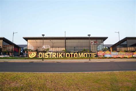 Distrik Otomotif Resmi Dibuka Di Pik Jadi Sentral Terbesar Dan