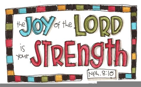 The Joy Of The Lord Is My Strength Clipart Free Images At Clker