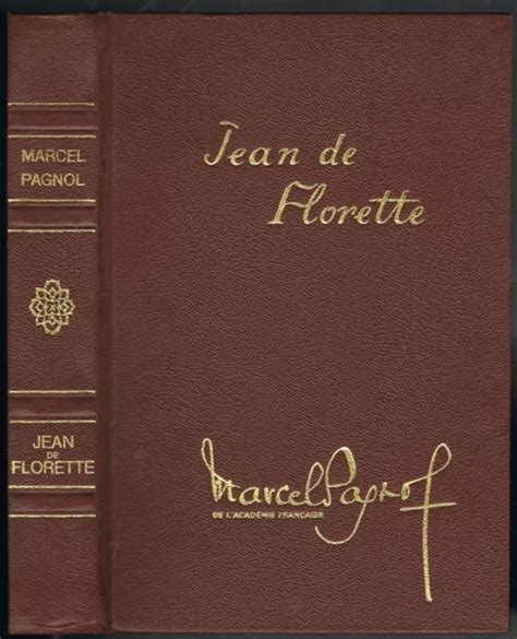 JEAN DE FLORETTE Marcel PAGNOL dessins de Suzanne Ballivet Édit