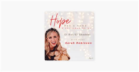 ‎cultivate Hope Episode 1 Hope Has A Name Sarah Robinson El Roi