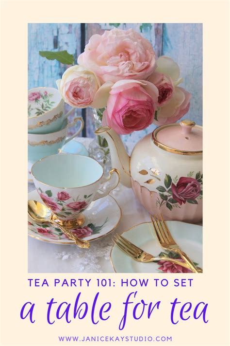 Tea Party 101 How To Set A Table For Tea Tea Party Table Settings