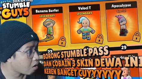 Gue Borong Stumble Pass Bulan Maret Dan Cobain Skin Dewa Dengan Gaya