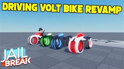 JAILBREAK DRIVING THE REVAMPED VOLT BIKE YouTube