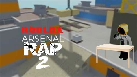 Roblox Arsenal Rap 2 Youtube