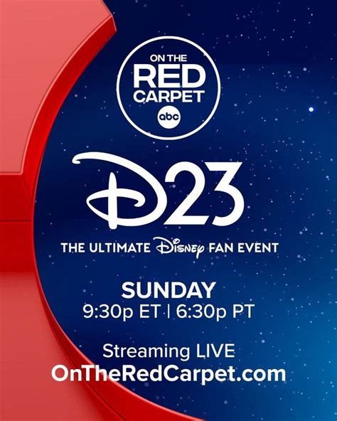 ABC S On The Red Carpet Set To Broadcast From D23 The Ultimate