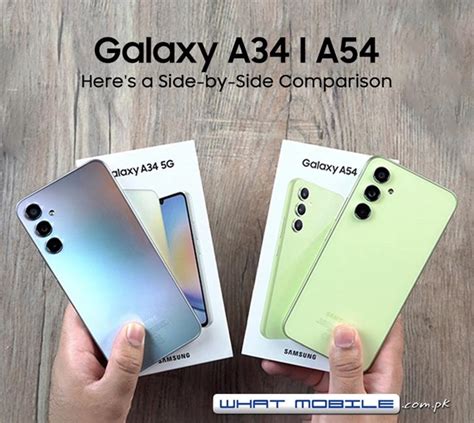 What Makes Samsungs Galaxy A34 And A54 Different A Side By Side