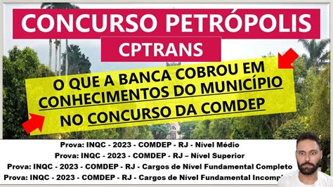 Concurso Cptrans Aula O Que A Banca Inqc Cobrou No Concurso Da