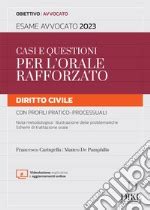 Casi E Questioni Per L Orale Rafforzato Diritto Civile Con Profili