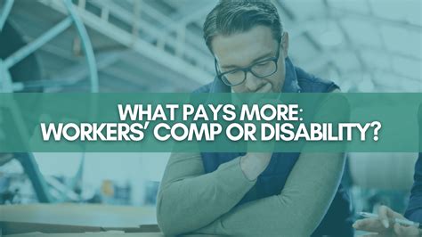 What Pays More Workers Comp Or Disability