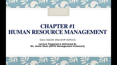 Chapter 1 Introduction To Human Resource Management Gary Dessler 11th Edition Lecture In