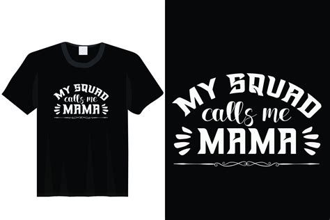 My Squad Calls Me Mama Mother Day T Shirt 6423347 Vector Art At Vecteezy