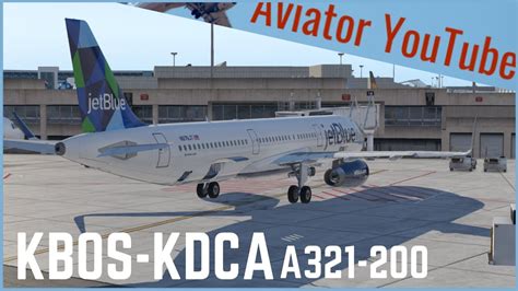 X Plane 11 KBOS KDCA Jetblue Toliss A321 200 River Visual Vatsim