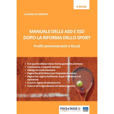 Manuale Delle Asd E Ssd Dopo La Riforma Dello Sport Fiscoetasse