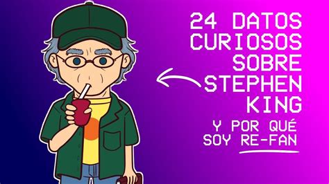 24 DATOS CURIOSOS SOBRE STEPHEN KING Y POR QUÉ SOY FAN REBE DRAWS