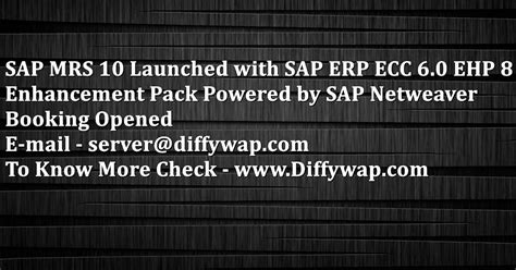 SAP MRS 10 Launched With SAP ERP ECC 6 0 EHP 8 With Enhancement Pack