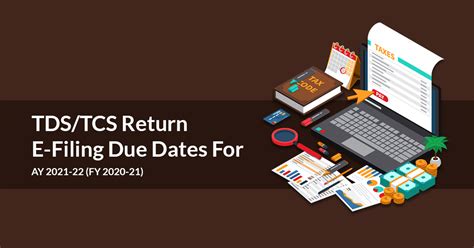 Due Dates For E Filing Of Tds Tcs Return Ay 2023 24 Fy 2022 23 Hot