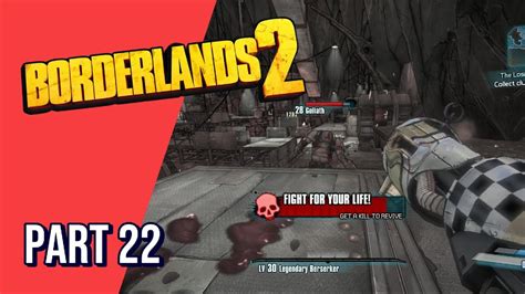 Borderlands 2 Gunzerker Gameplay Part 22 No Commentary YouTube