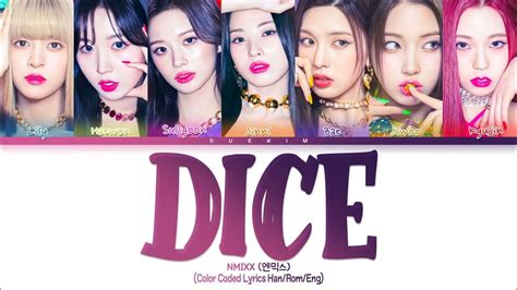 Nmixx Dice Lyrics 엔믹스 Dice 가사 Color Coded Lyrics Youtube