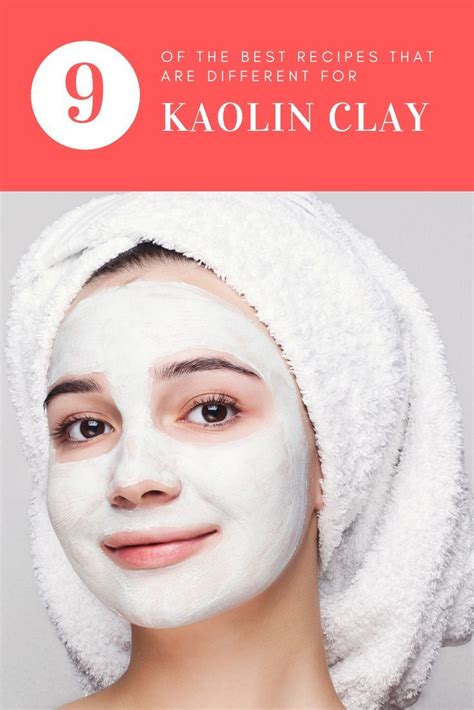 Best 8 Kaolin Clay Mask Recipes For All Skin Types Kaolin Clay Mask