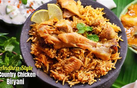 Natukodi Chicken Biryani: A Flavorful Delight from Andhra Pradesh ...