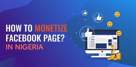 How To Monetize Your Facebook Page In Nigeria