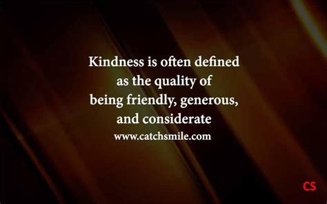 4 Kindness Quotes On Catchsmile Catch Smile