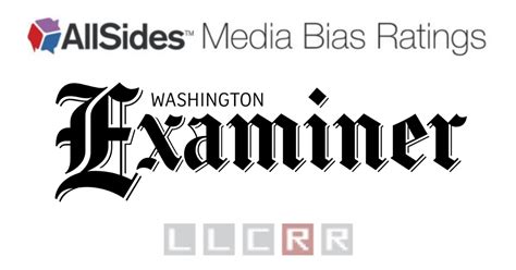 Washington Examiner Bias Rating Confirmed As Lean Right Allsides