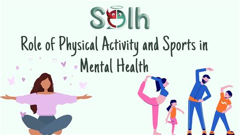 Role Of Physical Activity And Sports In Mental Health Solh Wellness