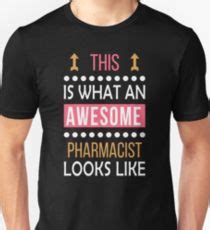 Funny Pharmacist T Shirts For Sale Shirts T Shirt Tshirt Designs