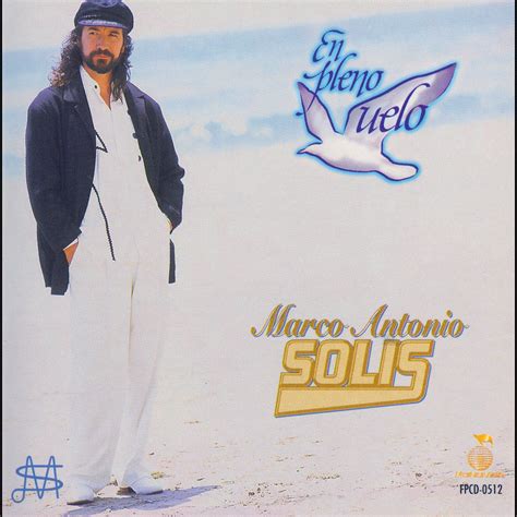 ‎en Pleno Vuelo By Marco Antonio Solís On Apple Music