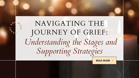 Navigating the Journey of Grief: Understanding the Stages and ... 
