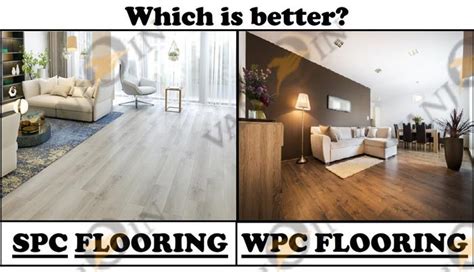 Spc Vs Wpc Flooring