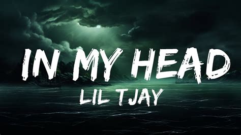 Lil Tjay In My Head Lyrics 25 Min Youtube