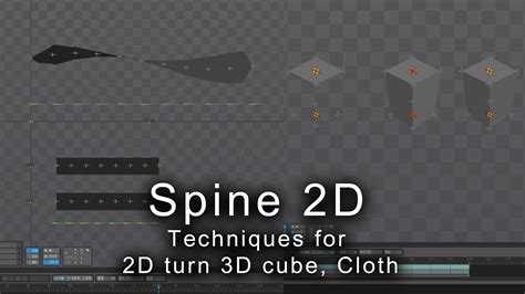 Spine 2d Tutorial 11 2d Turn 3d Cube Cloth Youtube