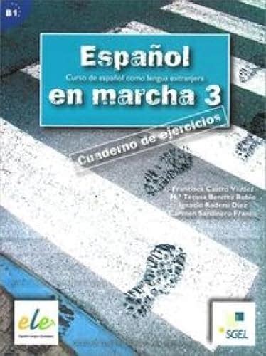 Español en marcha 3 ejercicios Cuaderno de ejercicios Espanol en