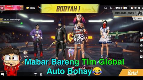 Mabar Bareng Global Auto Bohay Ll Free Fire Indonesia Youtube