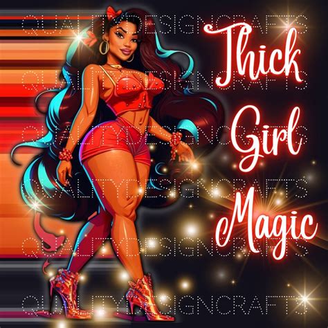 Thick Girl Magic Png Black Girl Magic Love Hearts Melanin Etsy