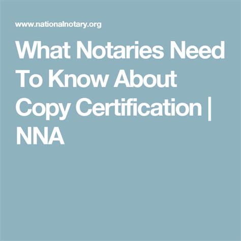 What Notaries Need To Know About Copy Certification Nna Save My Money