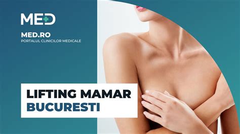 Lifting Mamar Bucuresti Top Clinici Verificate Med Ro