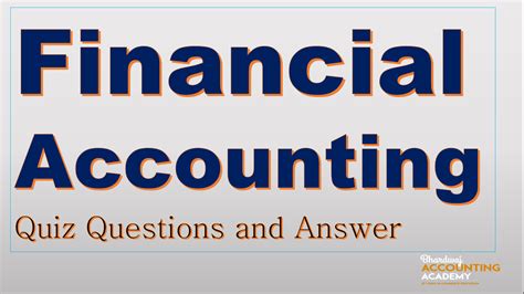 Financial Accounting Quiz Questions And Answers Important