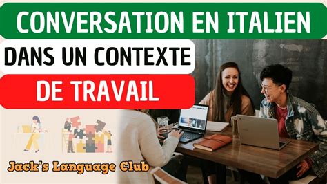 🔴 Phrases Italiennes Les Plus Utilisées Dans Un Contexte Professionnel